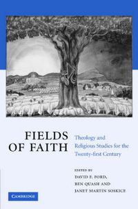 Cover image for Fields of Faith: Theology and Religious Studies for the Twenty-first Century