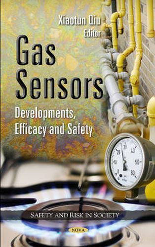 Cover image for Gas Sensors: Developments, Efficacy & Safety