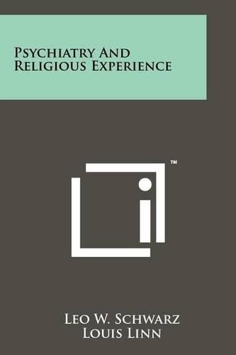 Cover image for Psychiatry and Religious Experience