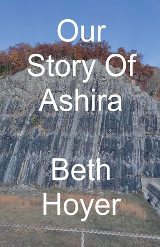 Cover image for Our Story of Ashira