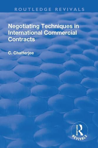 Cover image for Negotiating Techniques in International Commercial Contracts