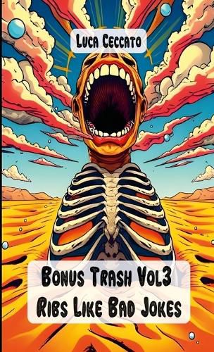 Cover image for Bonus Trash Vol3 Ribs Like Bad Jokes