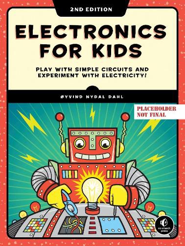 Cover image for Electronics for Kids, 2nd Edition