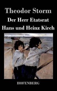 Cover image for Der Herr Etatsrat / Hans und Heinz Kirch