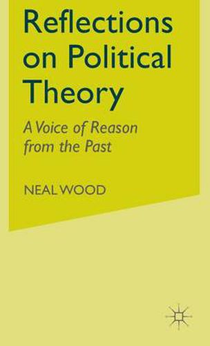 Cover image for Reflections on Political Theory: A Voice of Reason from the Past