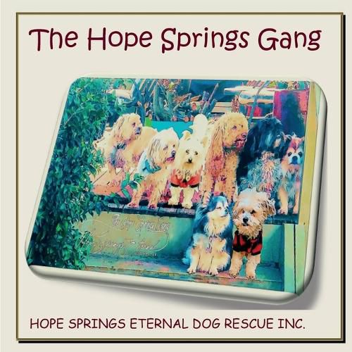 The Hope Springs Gang