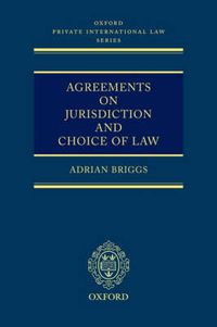 Cover image for Agreements on Jurisdiction and Choice of Law