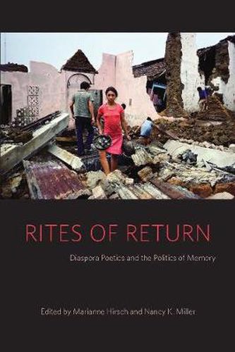 Cover image for Rites of Return: Diaspora Poetics and the Politics of Memory