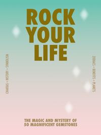Cover image for Rock Your Life