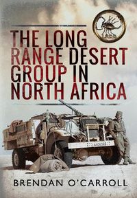 Cover image for The Long Range Desert Group in North Africa