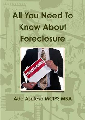 Cover image for All You Need To Know About Foreclosure