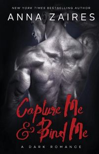 Cover image for Capture Me & Bind Me