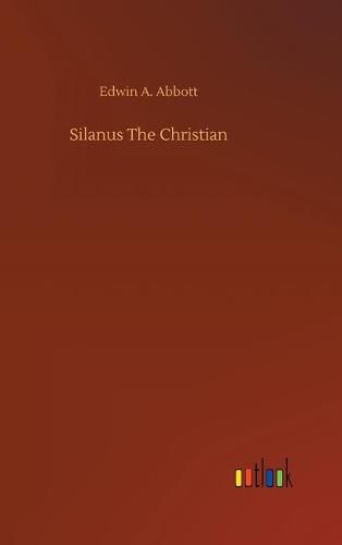 Silanus The Christian