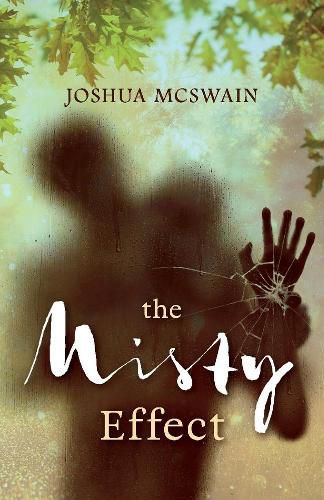 Cover image for The Misty Effect