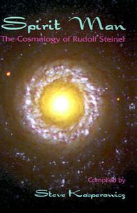 Cover image for Spirit Man: The Cosmology of Rudolf Steiner