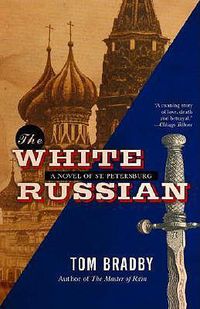 Cover image for The White Russian: A Novel