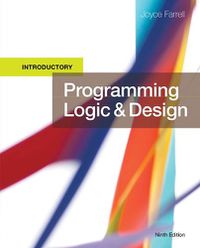 Cover image for Bundle: Programming Logic and Design, Introductory, 9th + Alice 3 in Action: Computing Through Animation