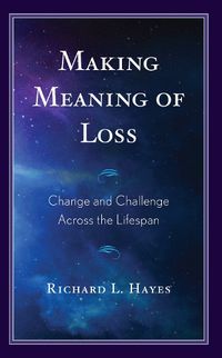 Cover image for Making Meaning of Loss