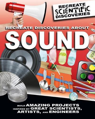 Cover image for Recreate Discoveries about Sound