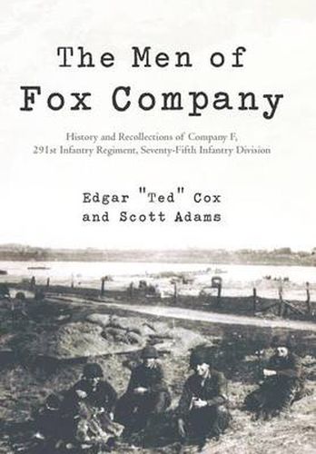 The Men of Fox Company