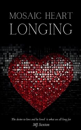 Cover image for Mosaic Heart - Longing