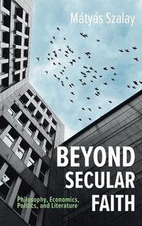 Cover image for Beyond Secular Faith