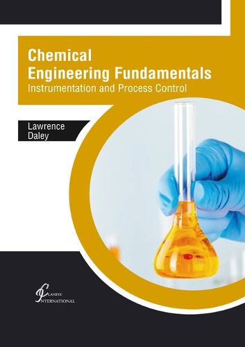 Cover image for Chemical Engineering Fundamentals: Instrumentation and Process Control