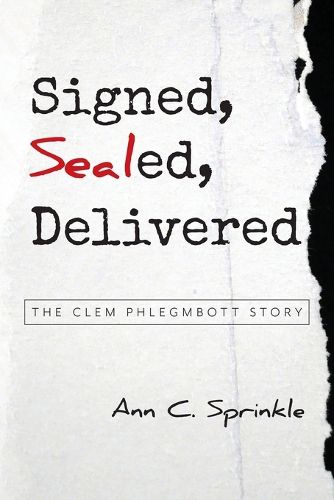 Cover image for Signed, Sealed, Delivered