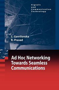 Cover image for Ad-Hoc Networking Towards Seamless Communications