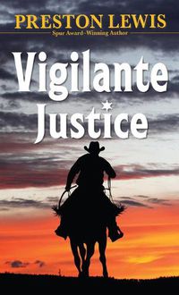 Cover image for Vigilante Justice