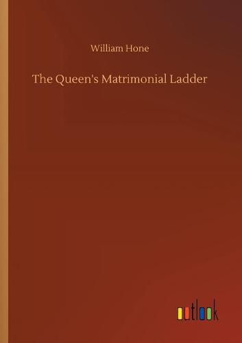 Cover image for The Queen's Matrimonial Ladder