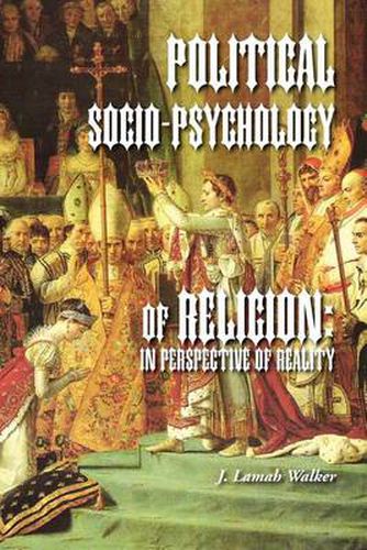 Cover image for Political Socio-Psychology of Religion: In Perspective of Reality