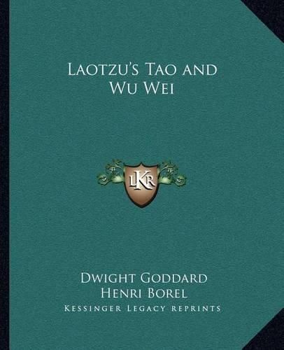 Laotzu's Tao and Wu Wei