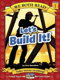 Cover image for We Both Read-Let's Build It! (Pb) - Nonfiction