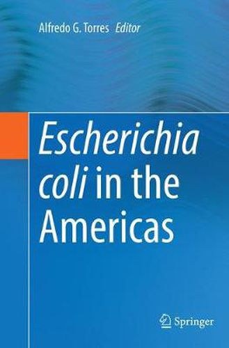 Cover image for Escherichia coli in the Americas