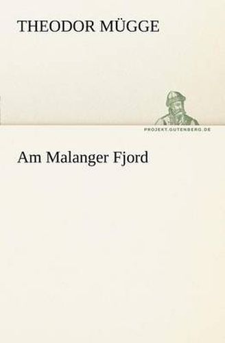 Cover image for Am Malanger Fjord