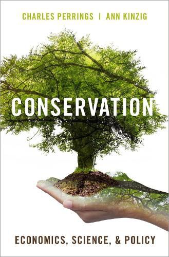 Cover image for Conservation: Economics, Science, and Policy