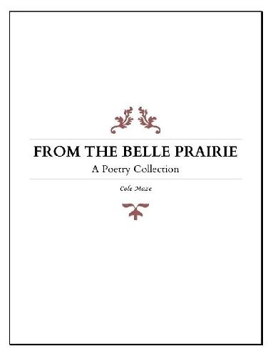 Cover image for From the Belle Prairie: A Poetry Collection