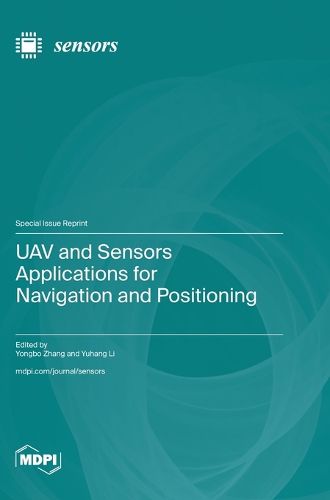 Cover image for UAV and Sensors Applications for Navigation and Positioning