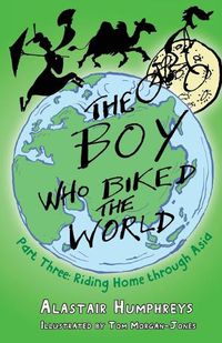 Cover image for The Boy Who Biked the World Part Three