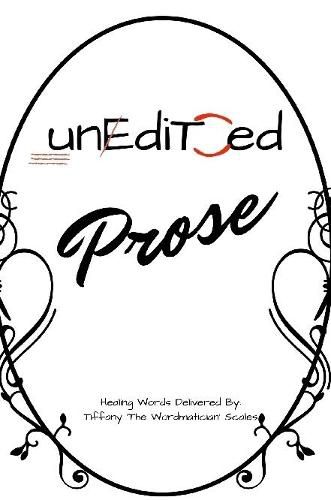 Cover image for Unedited: Prose