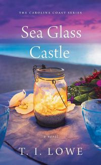 Cover image for Sea Glass Castle