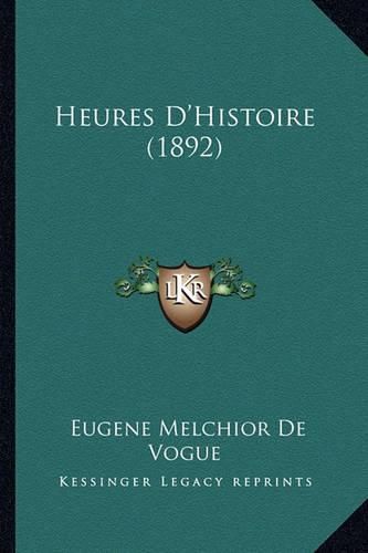 Heures D'Histoire (1892)