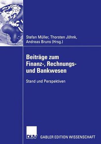 Beitrage zum Finanz-, Rechnungs- und Bankwesen