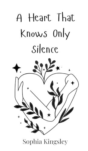 Cover image for A Heart That Knows Only Silence