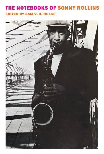 Cover image for The Notebooks of Sonny Rollins