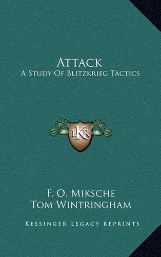 Cover image for Attack: A Study of Blitzkrieg Tactics