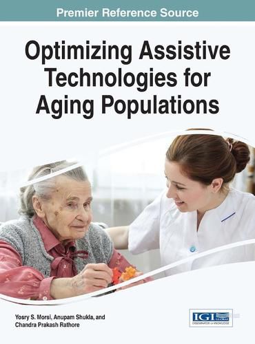 Cover image for Optimizing Assistive Technologies for Aging Populations