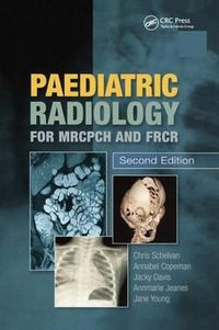 Cover image for Paediatric Radiology for MRCPCH and FRCR