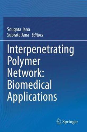 Cover image for Interpenetrating Polymer Network: Biomedical Applications